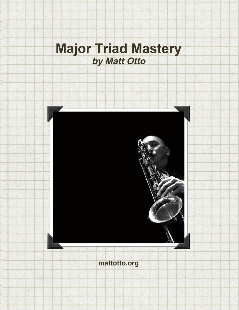 Major Triad Mastery